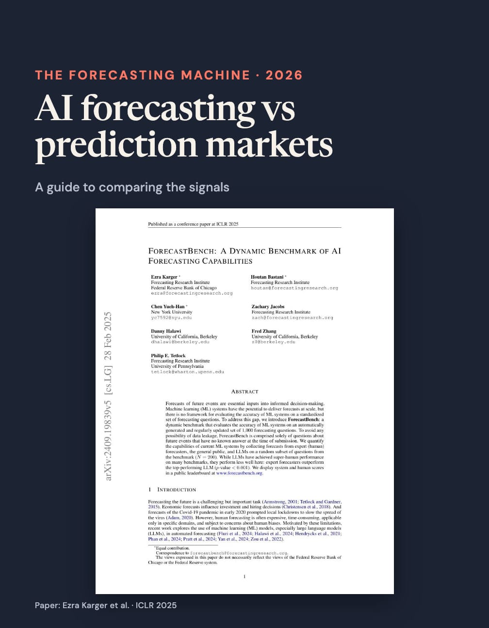 The same guide title on navy above the complete first page of the ForecastBench paper, with its title, authors, abstract and ICLR 2025 credit.