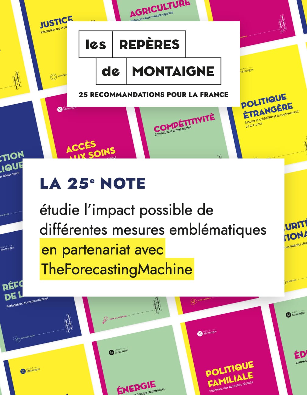 The “Les repères de Montaigne” logo over a collage of the programme’s note covers, with an excerpt on the 25th note highlighting “en partenariat avec TheForecastingMachine”.