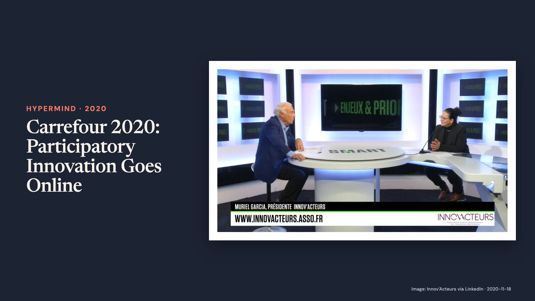 Navy cover headed “Carrefour 2020: Participatory Innovation Goes Online” beside a TV studio still of Muriel Garcia, captioned president of Innov’Acteurs, speaking with a man across a SMART desk.