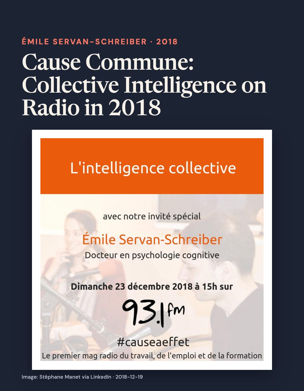 “Cause Commune: Collective Intelligence on Radio in 2018” above an orange radio poster headed “L’intelligence collective,” naming Émile Servan-Schreiber and advertising 23 December 2018 at 15h on 93.1 FM on navy.