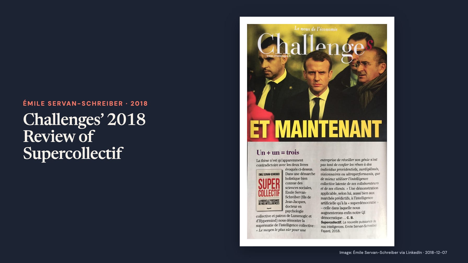 Navy cover headed “Challenges’ 2018 Review of Supercollectif” beside a Challenges magazine collage with men in suits, “ET MAINTENANT,” and a Supercollectif review headed “Un + un = trois”.