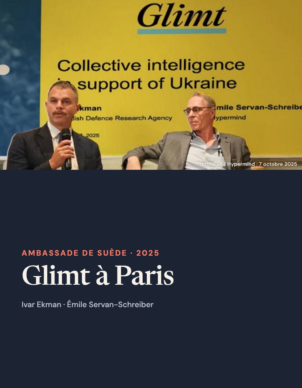 Ivar Ekman and Émile Servan-Schreiber at the Glimt seminar above a navy panel reading “Ambassade de Suède · 2025”, “Glimt à Paris” and their names, with a dated photo credit.