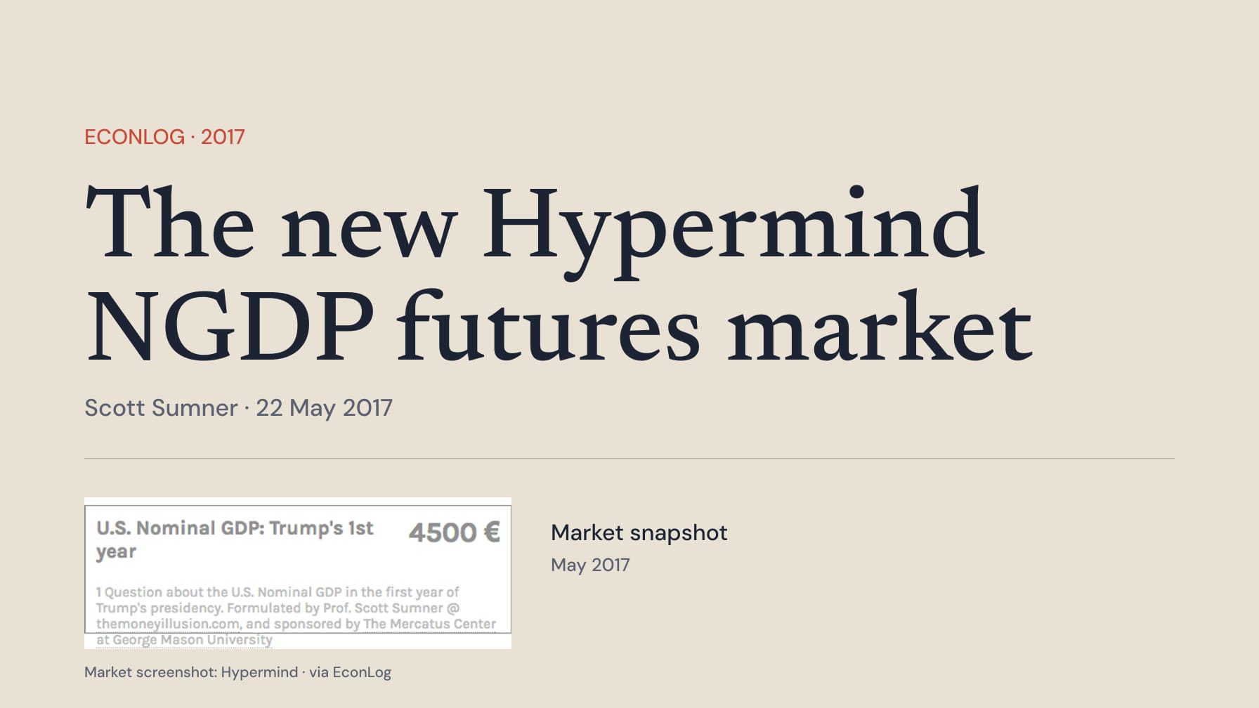 Navy serif headline “The new Hypermind NGDP futures market” on stone, with “EconLog · 2017” in coral and “Scott Sumner · 22 May 2017” below. A smaller original Hypermind market screenshot reads “U.S. Nominal GDP: Trump’s 1st year” and 4500 €, beside “Market snapshot” and “May 2017”; a Hypermind/EconLog credit runs below.