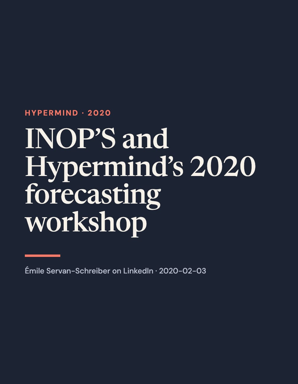 Portrait navy typographic layout with the cream headline “INOP’S and Hypermind’s 2020 forecasting workshop,” coral “Hypermind · 2020” label and underline, and gray LinkedIn attribution.