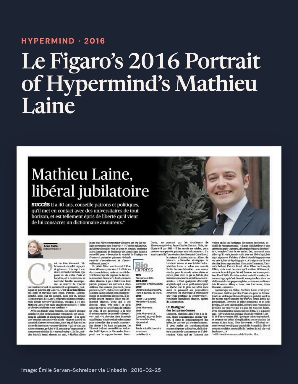 “Le Figaro’s 2016 Portrait of Hypermind’s Mathieu Laine” appears above a newspaper clipping headed “Mathieu Laine, libéral jubilatoire”, with his smiling portrait above columns of text.