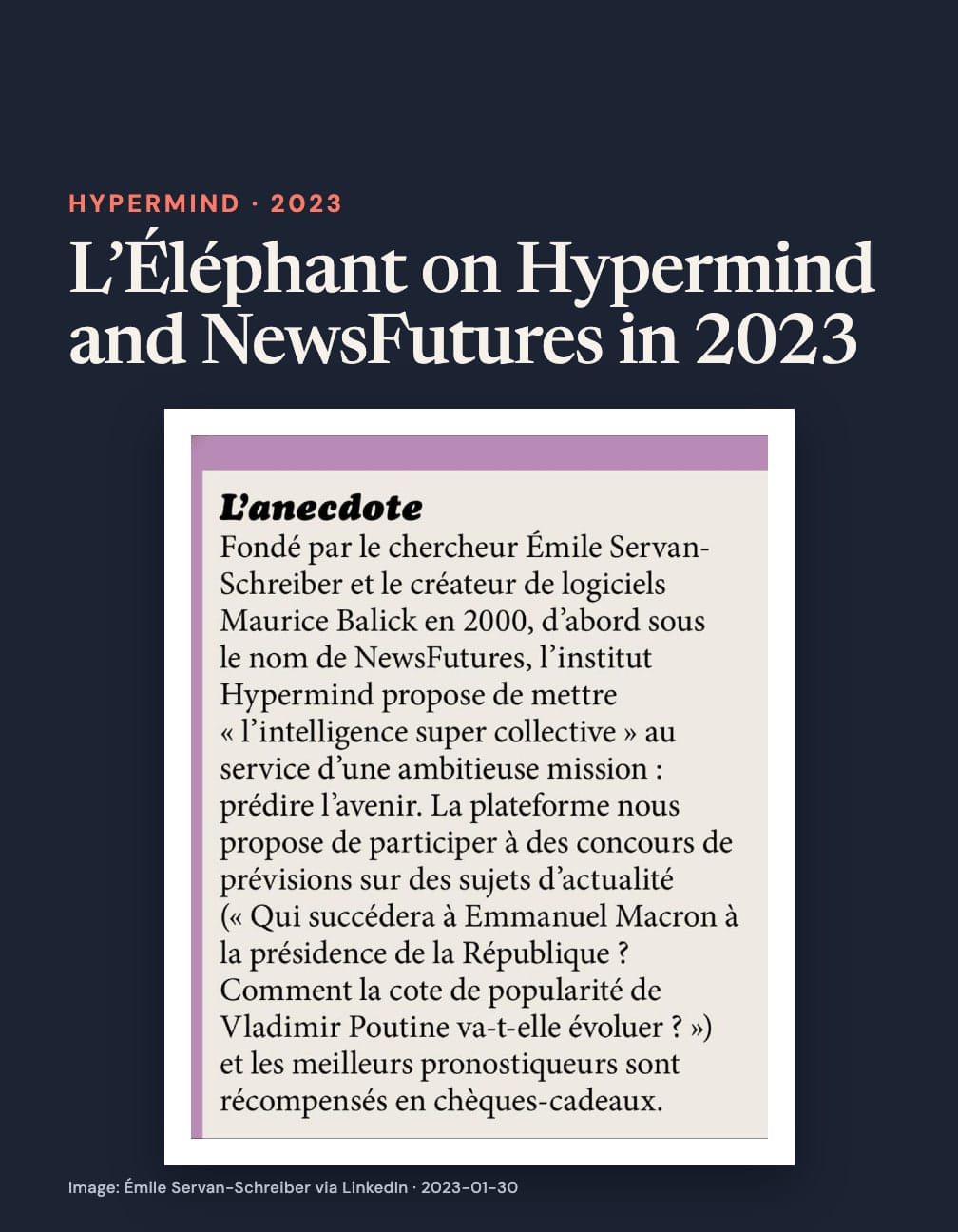 “L’Éléphant on Hypermind and NewsFutures in 2023” appears above a purple-bordered French clipping headed “L’anecdote”, describing Hypermind’s founders, its NewsFutures origins in 2000 and forecasting contests.
