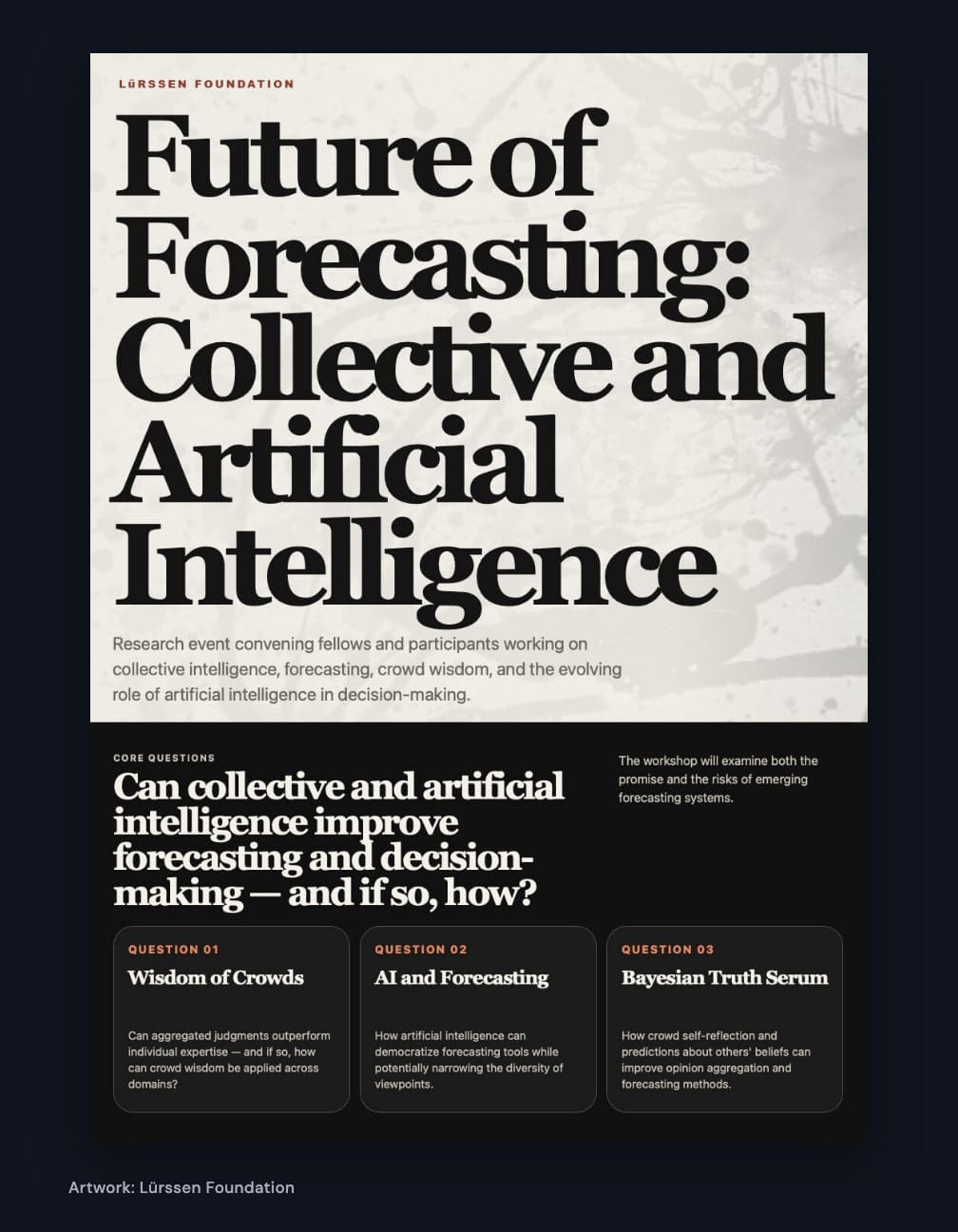The complete Lürssen Foundation Future of Forecasting: Collective and Artificial Intelligence poster, with panels for Wisdom of Crowds, AI and Forecasting, and Bayesian Truth Serum.