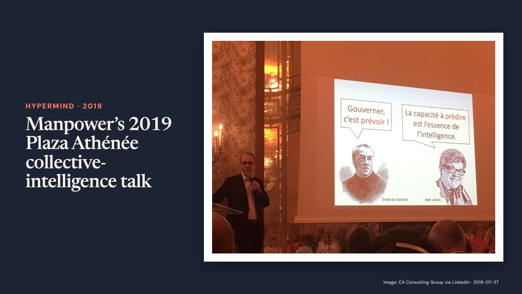 Navy cover headed “Manpower’s 2019 Plaza Athénée collective-intelligence talk” beside a speaker with a microphone beside portraits and quotes “Gouverner, c’est prévoir!” and “La capacité à prédire est l’essence de l’intelligence”.