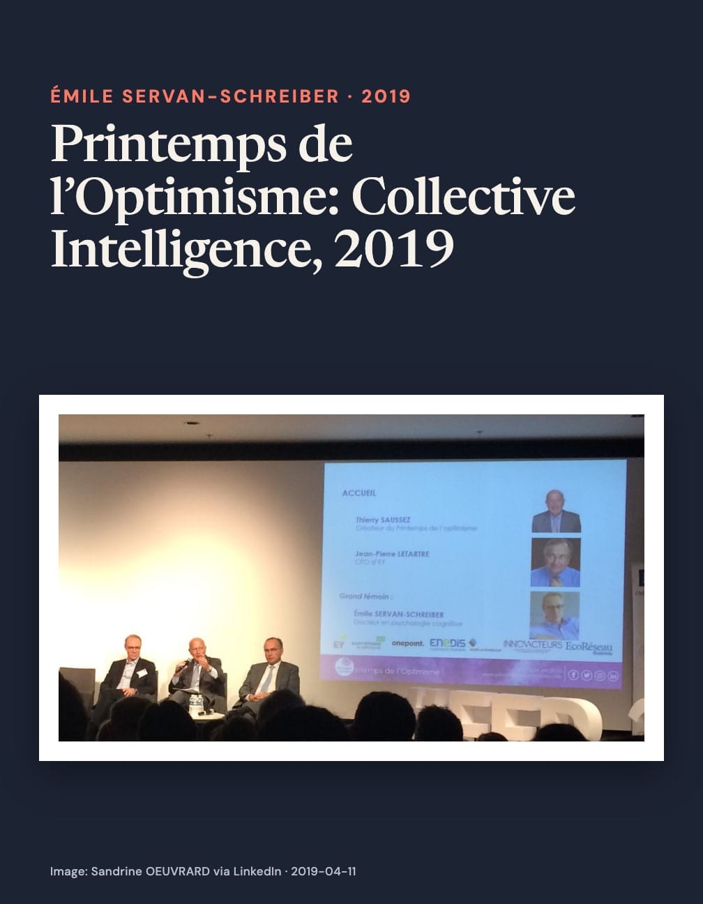 “Printemps de l’Optimisme: Collective Intelligence, 2019” appears above a photograph of three seated men facing an audience beside a welcome slide naming Thierry Saussez, Jean-Pierre Letartre and Émile Servan-Schreiber.