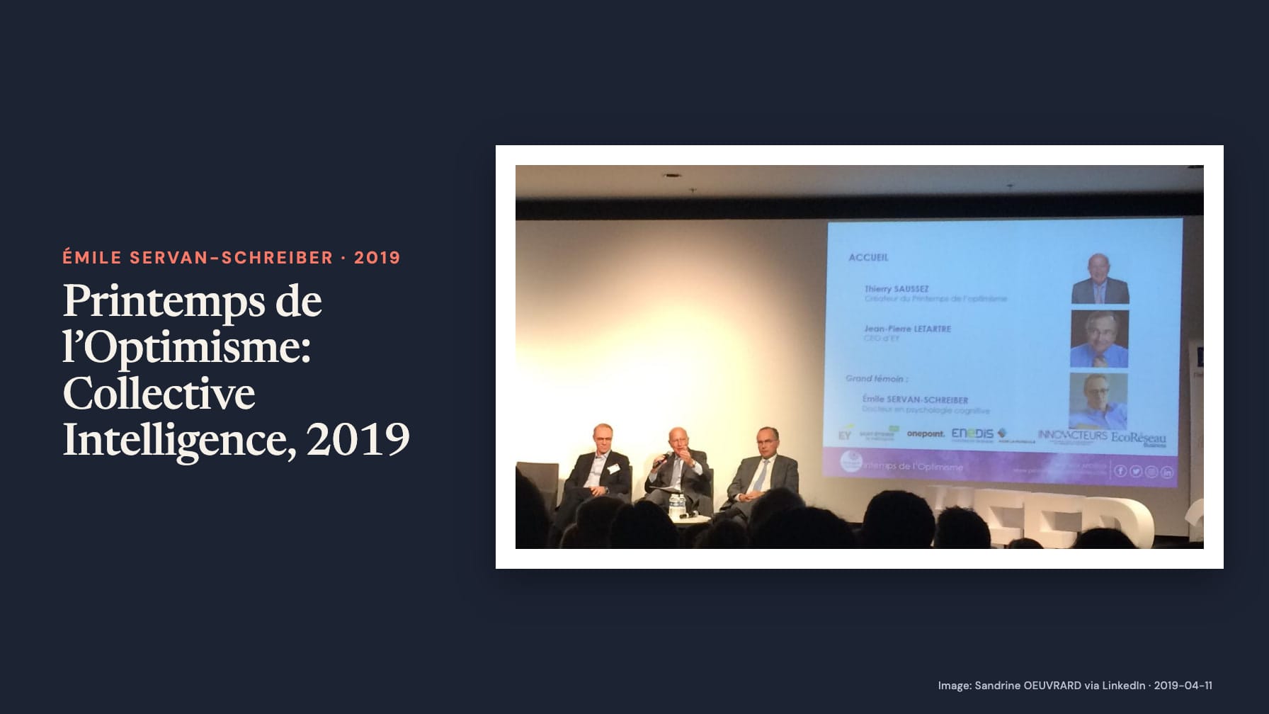 “Printemps de l’Optimisme: Collective Intelligence, 2019” sits beside a photograph of three seated men facing an audience beside a welcome slide naming Thierry Saussez, Jean-Pierre Letartre and Émile Servan-Schreiber.