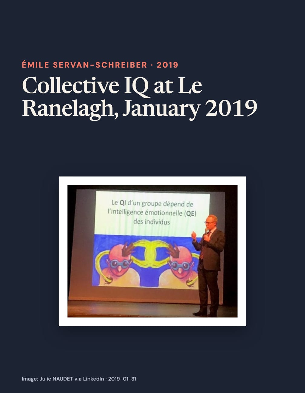 “Collective IQ at Le Ranelagh, January 2019” above a speaker holding a microphone beside a slide with two cartoon heads and text linking group IQ to individuals’ emotional intelligence on navy.