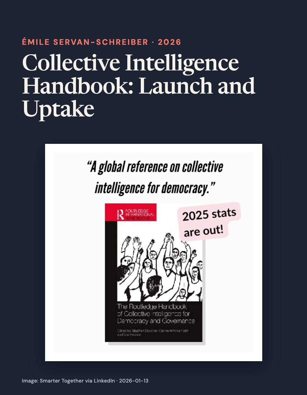 “Collective Intelligence Handbook: Launch and Uptake” above a Routledge collective intelligence handbook cover showing raised hands, with a pink label reading “2025 stats are out!” on navy.