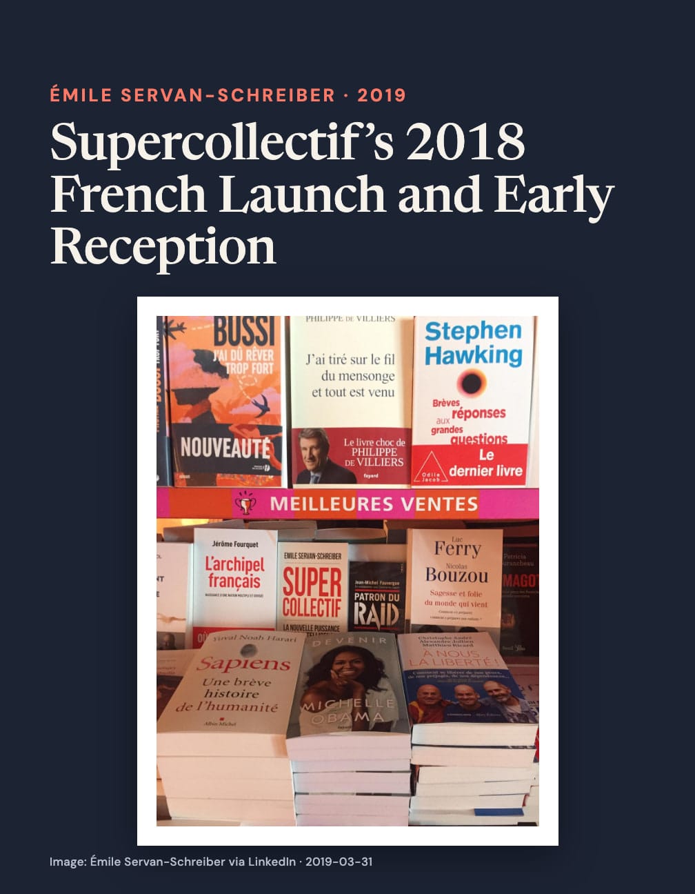 “Supercollectif’s 2018 French Launch and Early Reception” appears above a bookshop display labelled “Meilleures ventes”, with Supercollectif among other books and stacks of Sapiens and Michelle Obama’s Devenir.